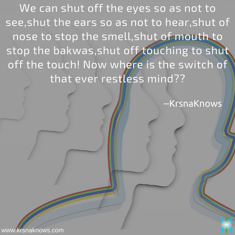 Turning off the Mind!